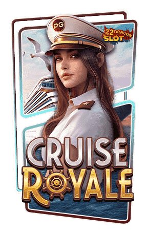 Cruise Royale PG SLOT pgslot-slot