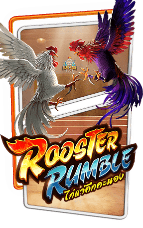 Rooster Rumble สล็อต PG pgslot-slot สมัครสมาชิก