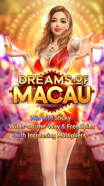 Dreams of Macau PGSLOT PGSLOT-SLOT สมัครสมาชิก